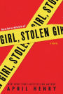 Girl, Stolen (Girl, Stolen Series #1)