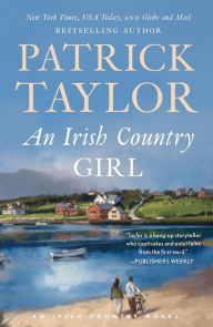 Title: An Irish Country Girl (Irish Country Series #4), Author: Patrick Taylor