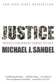 Title: Justice: What's the Right Thing to Do?, Author: Michael J. Sandel
