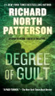 Degree of Guilt: A Thriller