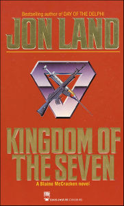 Title: Kingdom of the Seven (Blaine McCracken Series #7), Author: Jon Land