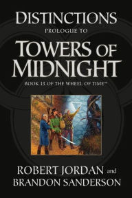 Distinctions: Prologue to Towers of Midnight