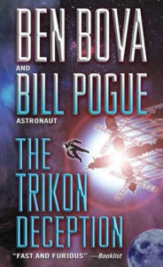 Title: The Trikon Deception, Author: Ben Bova