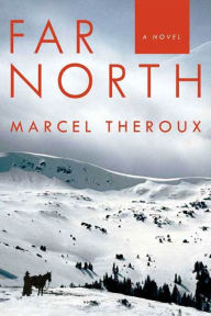 Title: Far North, Author: Marcel Theroux