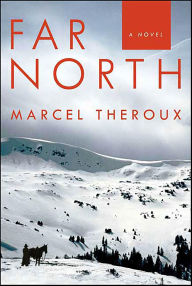 Title: Far North, Author: Marcel Theroux