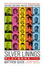 Alternative view 2 of The Silver Linings Playbook: A Novel