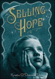 Title: Selling Hope, Author: Kristin O'Donnell Tubb