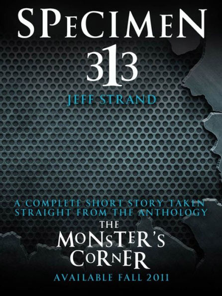 Specimen 313: A Short Story