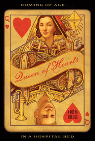 Title: Queen of Hearts, Author: Martha Brooks