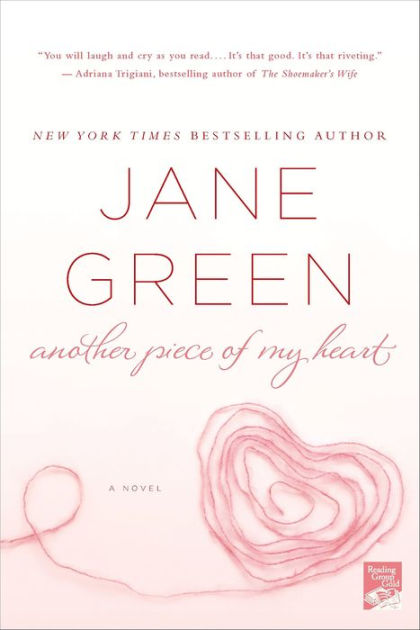 Another Piece of My Heart by Jane Green