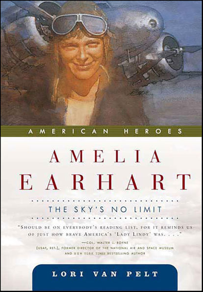 Amelia Earhart: The Sky's No Limit