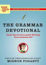 The Grammar Devotional: Daily Tips for Successful Writing from Grammar Girl (TM)