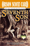 Alternative view 1 of Seventh Son: The Tales of Alvin Maker, Volume I