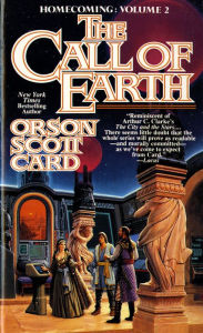 Title: The Call of Earth: Homecoming: Volume 2, Author: Orson Scott Card