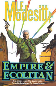 Empire & Ecolitan: Two complete novels of the Galactic Empire: 'The Ecolitan Operation' and 
