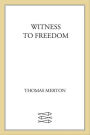 Witness to Freedom