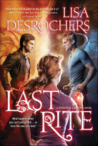 Title: Last Rite, Author: Lisa Desrochers