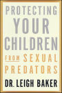 Protecting Your Children from Sexual Predators