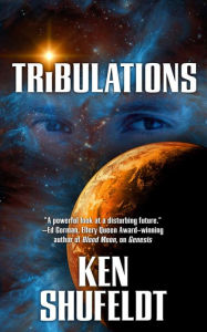 Title: Tribulations, Author: Ken Shufeldt