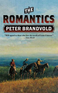 Title: The Romantics, Author: Peter Brandvold