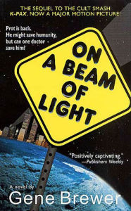 Title: On a Beam of Light: A Novel, Author: Gene Brewer