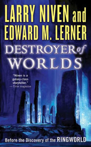 Destroyer of Worlds (Fleet of Worlds Series #3)