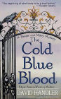 The Cold Blue Blood (Berger and Mitry Series #1)