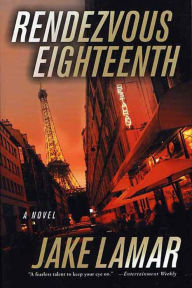 Title: Rendezvous Eighteenth: A Novel, Author: Jake Lamar