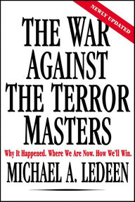 Title: The War Against the Terror Masters, Author: Michael A. Ledeen