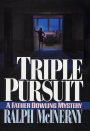 Triple Pursuit: A Father Dowling Mystery