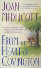 From the Heart of Covington: A Novel