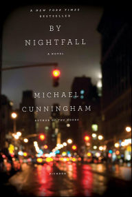 Title: By Nightfall: A Novel, Author: Michael Cunningham