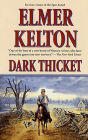 Dark Thicket: Two Complete Novels