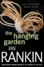 The Hanging Garden (Inspector John Rebus Series #9)