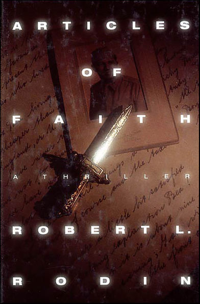 Articles of Faith: A Thriller