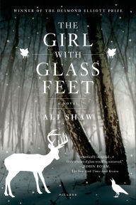 The Girl with Glass Feet: A Novel