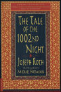 The Tale of the 1002nd Night: A Novel