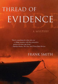 Title: Thread of Evidence, Author: Frank Smith