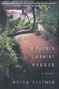 Title: A French Country Murder (Louis Morgon Series #1), Author: Peter Steiner