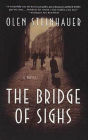 The Bridge of Sighs: A Novel