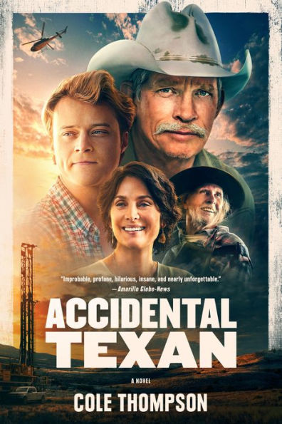 Accidental Texan: A Novel