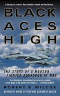 Black Aces High: The Story of a Modern Fighter Squadron at War