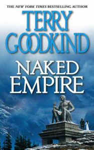 Naked Empire (Sword of Truth Series #8)