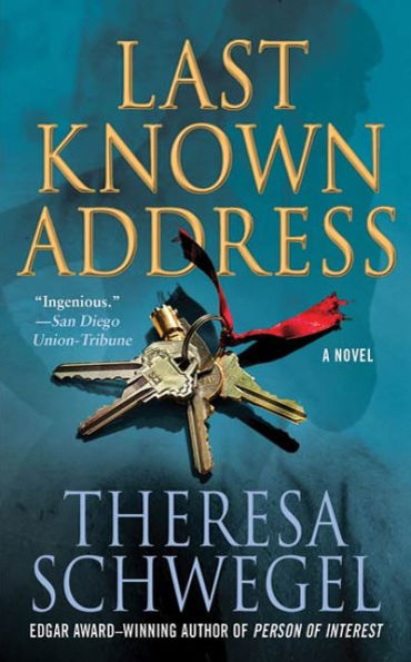 Last Known Address: A Novel