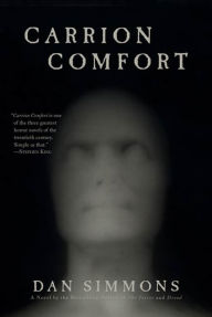 Title: Carrion Comfort, Author: Dan Simmons