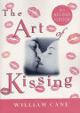 The Art of Kissing, 2nd Revised Edition: The Truth About What Men and Women Do, Think, and Feel