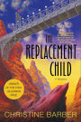 The Replacement Child: A Mystery