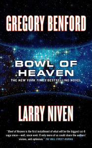 Title: Bowl of Heaven, Author: Gregory Benford
