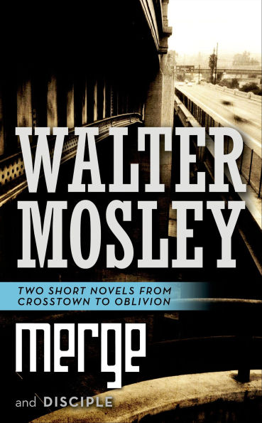 Merge and Disciple: Two Short Novels