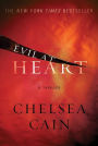Evil at Heart: A Thriller